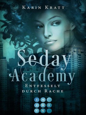 cover image of Entfesselt durch Rache (Seday Academy 5)